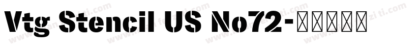 Vtg Stencil US No72字体转换